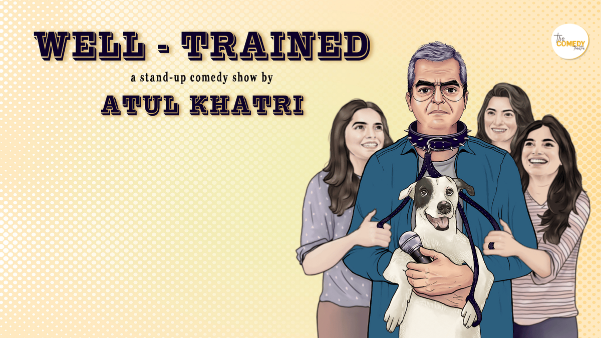 Well-Trained by Atul Khatri, 3 January | Event in Bangalore | AllEvents