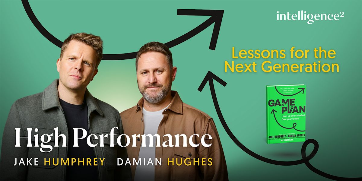 High Performance: Lessons for the Next Generation, 24 March | Event in London | AllEvents