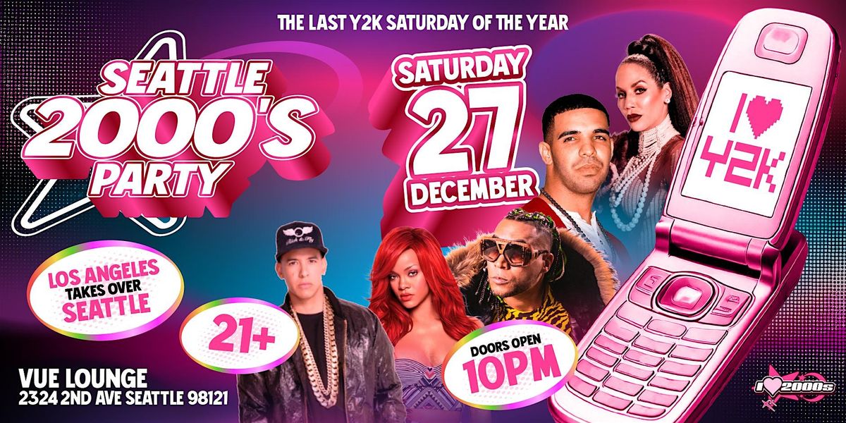 2000s HIP-HOP & REGGAETON PARTY @ VUE LOUNGE SEATTLE, 27 December | Event in Seattle | AllEvents