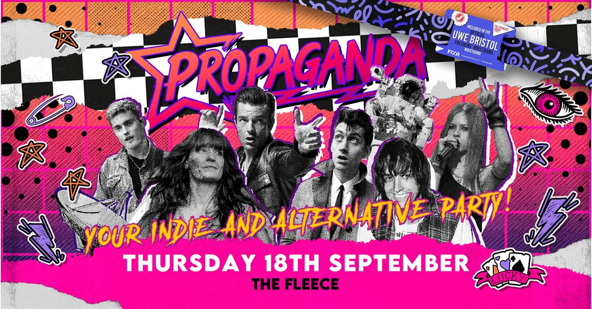 UWE Bristol Official Freshers | Propaganda Indie Party, 18 September | Event in Bristol | AllEvents