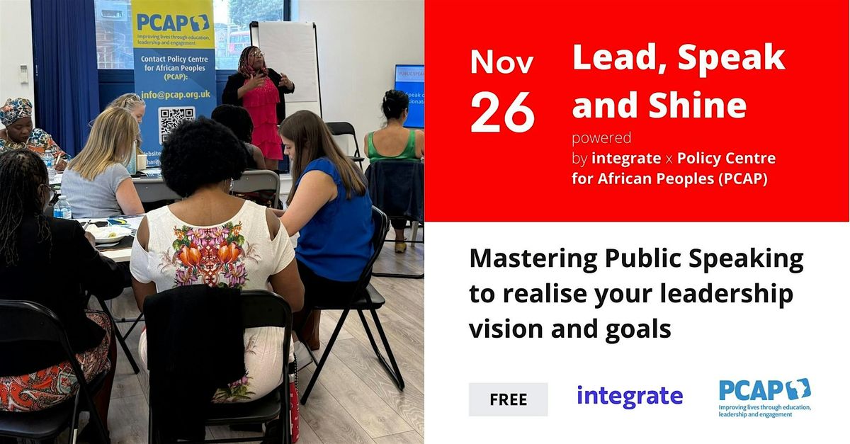 LEAD, SPEAK AND SHINE: Mastering Public Speaking to realise your leadership | Event in London | AllEvents