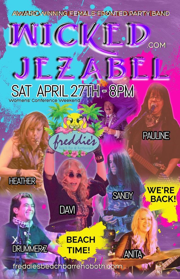 WICKED JEZABEL RETURNS TO THE BEACH!!!, Freddies Beach Bar Rehoboth