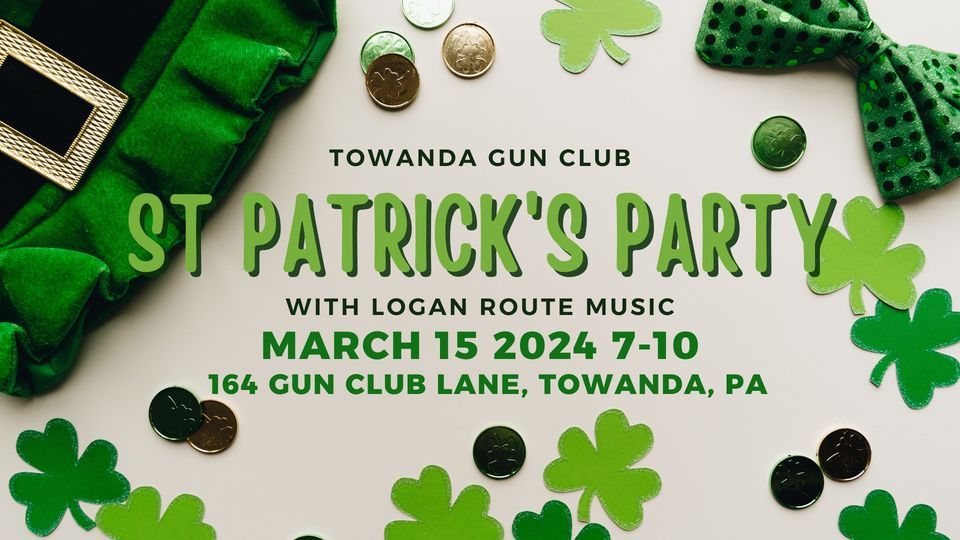 Logan Route The Towanda Gun Club, Towanda Gun Club, March 15 2024 AllEvents.in