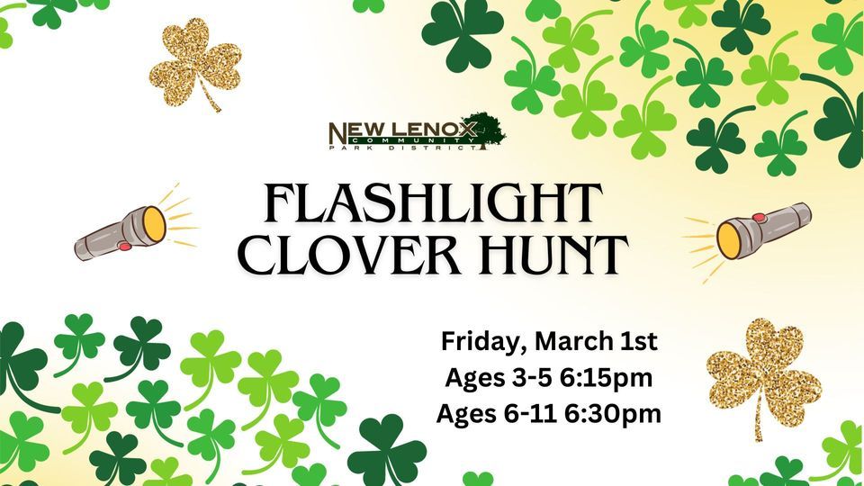 Flashlight Clover Hunt, Firefighters Park, New Lenox, March 1 2024 ...
