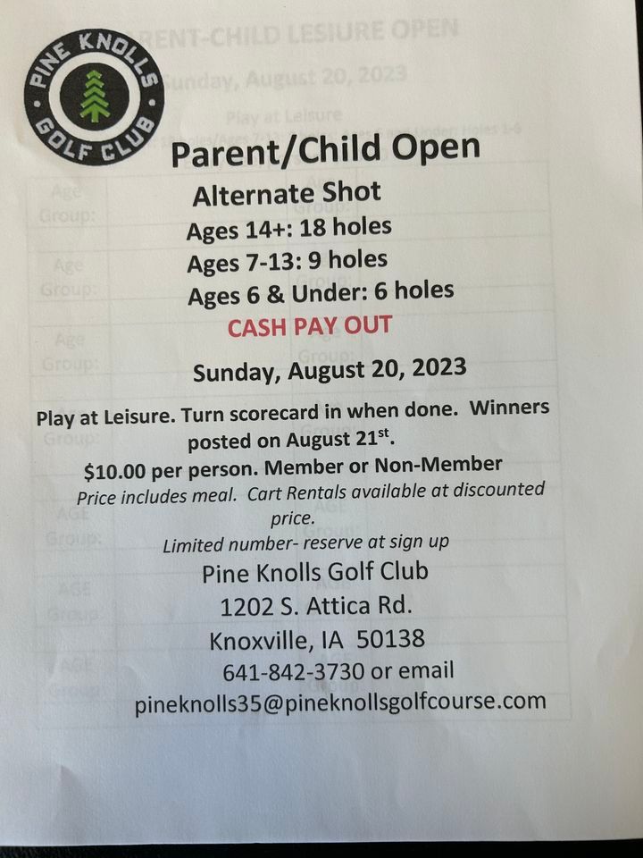 Parent/Child Open, Alternate shot, Play at your leisure, check in at  clubhouse, Pine Knolls Golf Club, Knoxville, August 20 2023 | AllEvents.in