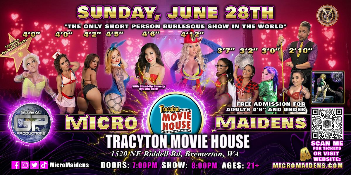 Bremerton, WA - Micro Maidens Dwarf Dancers @ Tracyton Movie House - Sunday, 28 June | Event in Bremerton