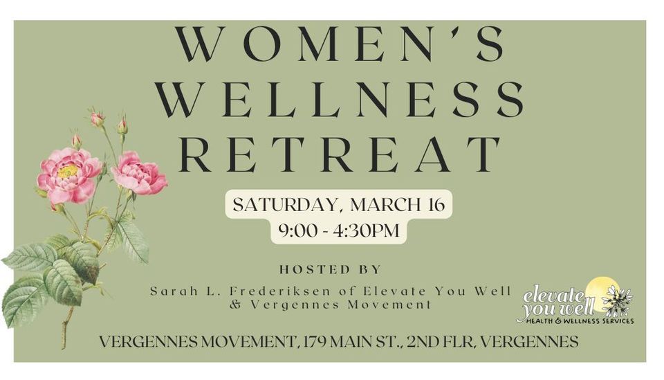 Womens Wellness Retreat, Vergennes Movement, March 16 2024 AllEvents.in