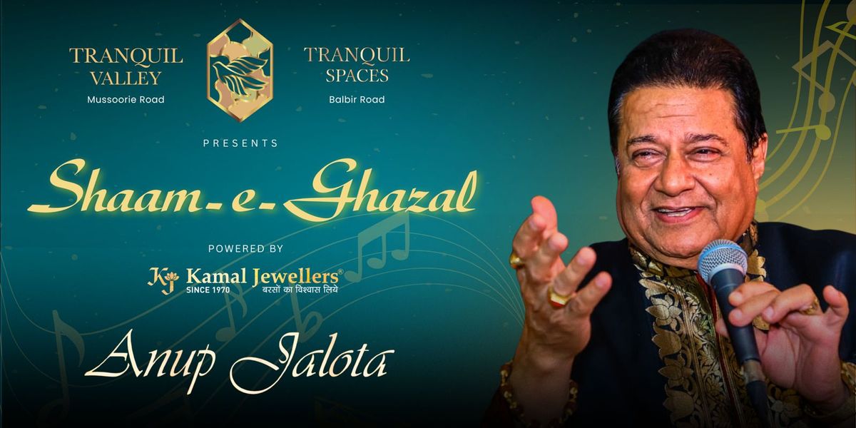 Sham-e-Gazal By Anup Jalota, 10 August | Event in Dehradun | AllEvents