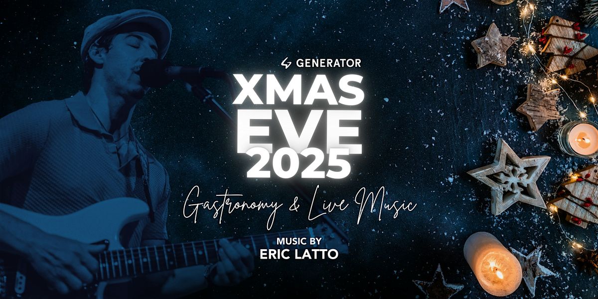 Generator XMAS EVE 2025: Gastronomy & Live Music, 24 December | Event in Madrid | AllEvents