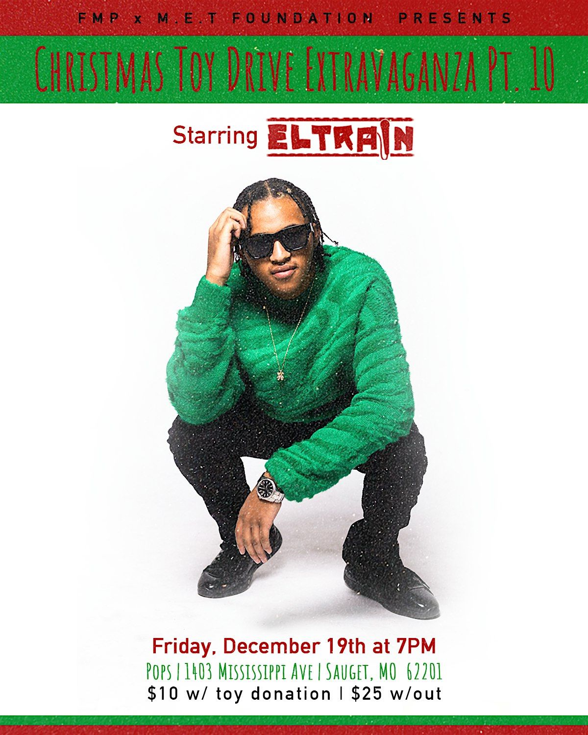 Christmas Toy Drive extravaganza Part 10 Starring El Train, 19 December | Event in Sauget | AllEvents
