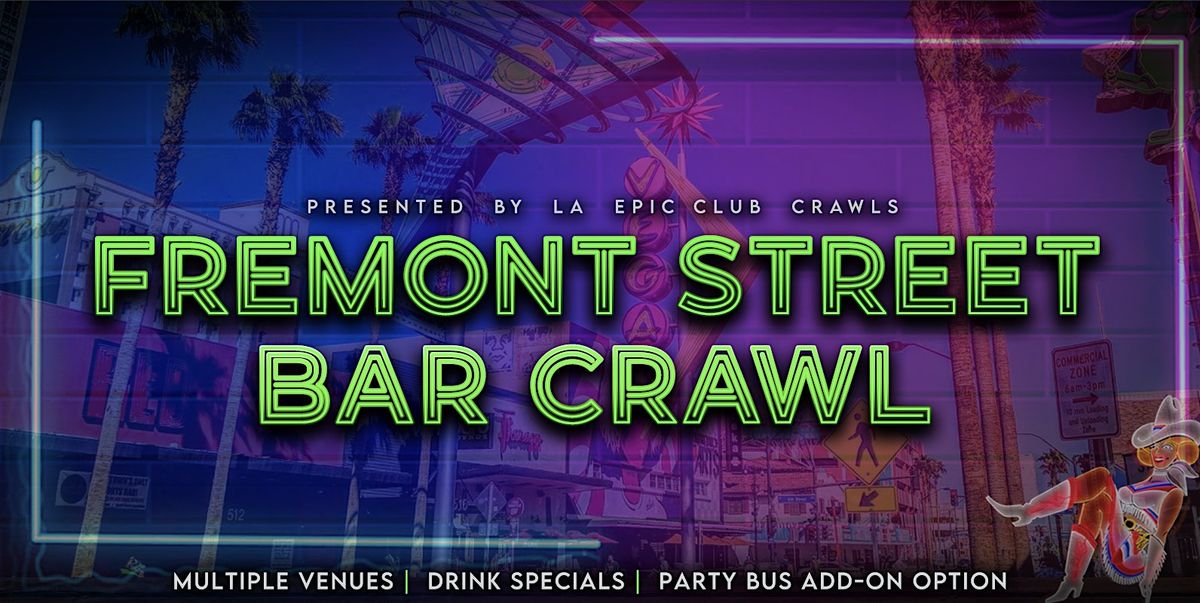 Fremont Street Bar Crawl | Event in Las Vegas | AllEvents