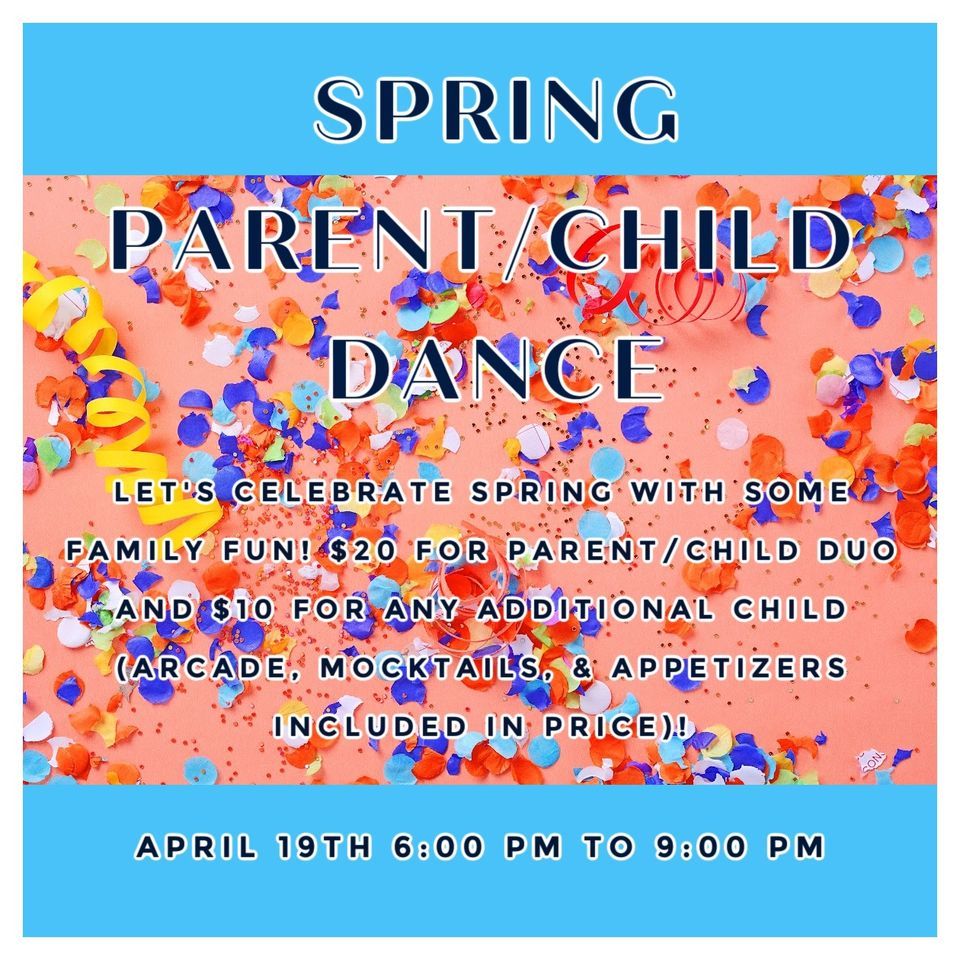 Parent/Child Spring Dance, 650 Du Bois Street, Du Bois, PA, April 19