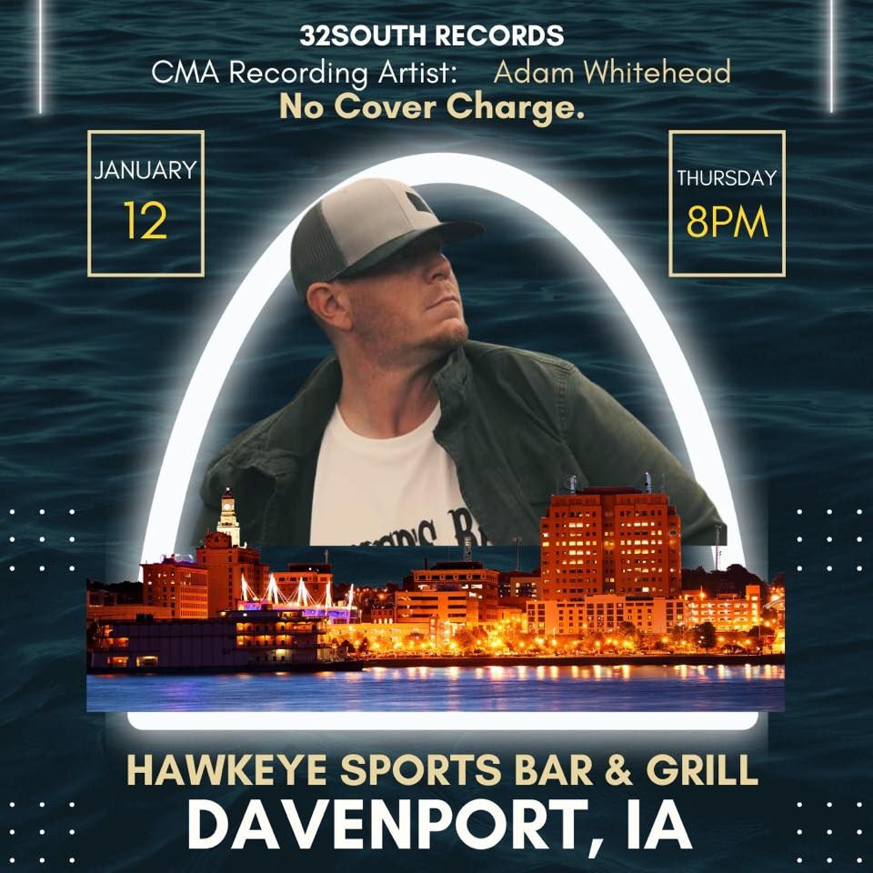 Adam Whitehead at in Davenport, Iowa at Hawkeye Sports Bar & Grill