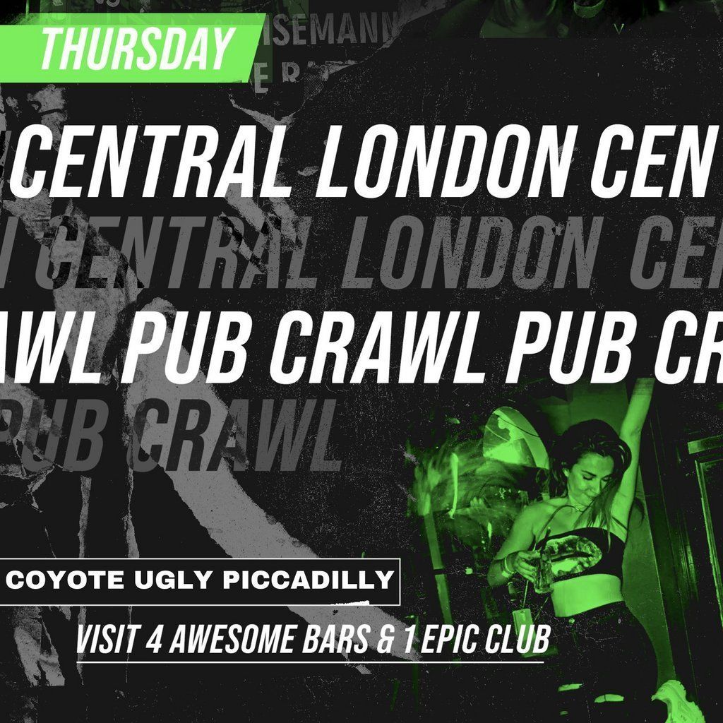 Central London Pub Crawl - EVERY THURSDAY, 3 April | Event in London | AllEvents