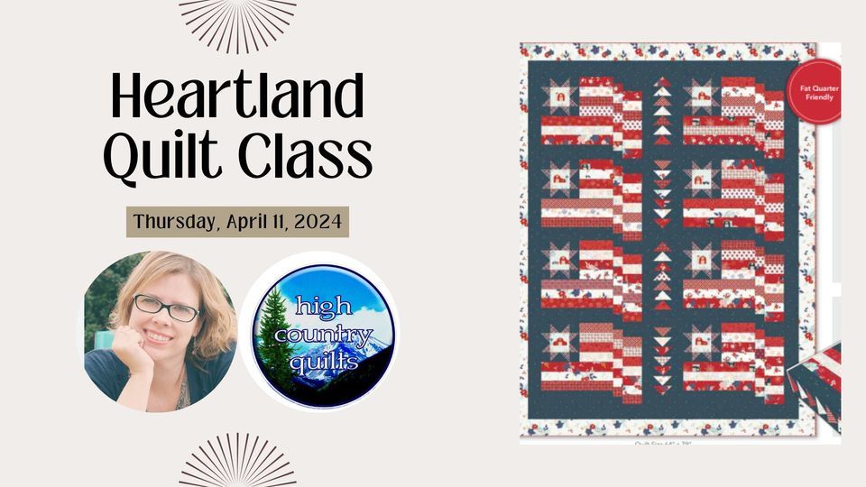 Heartland Quilt Class with Beverly McCullough, High Country Quilts