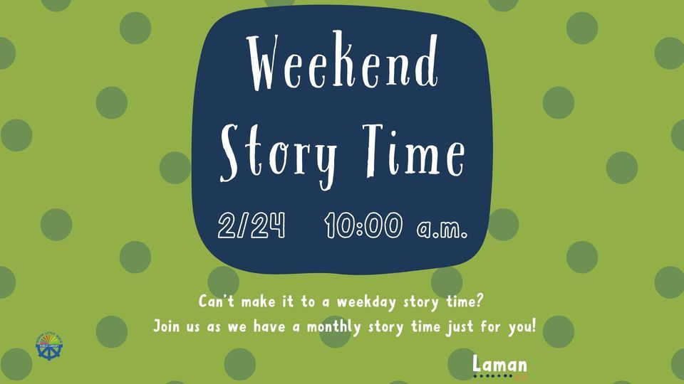 Weekend Story Time!, North Little Rock Public Library System, 24 ...