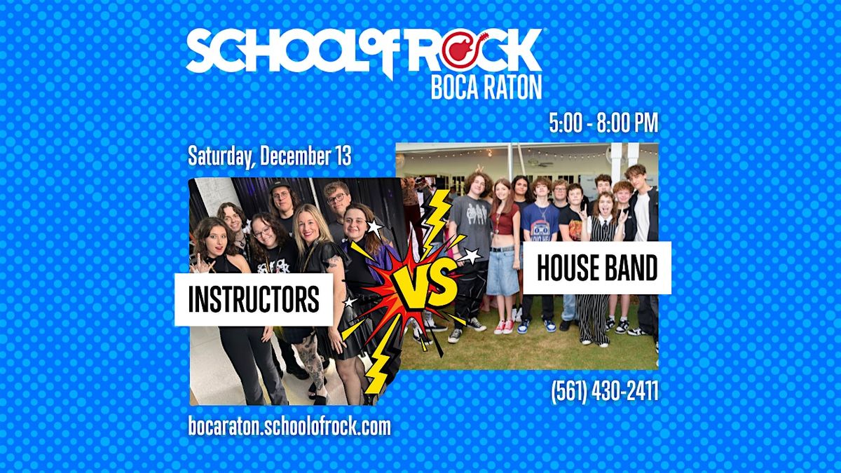 School of Rock Boca Raton Instructors Vs. House Band Show!, 13 December | Event in Boca Raton | AllEvents