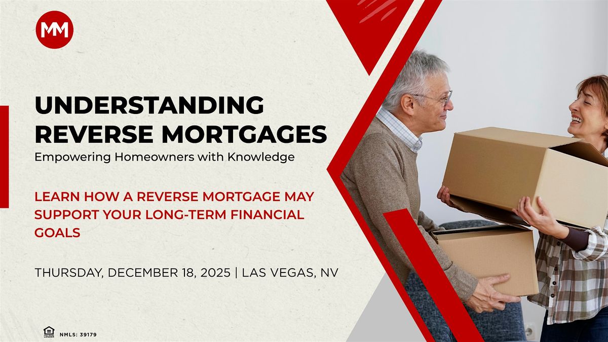 Understanding Reverse Mortgages: For Homeowners, 18 December | Event in Las Vegas | AllEvents