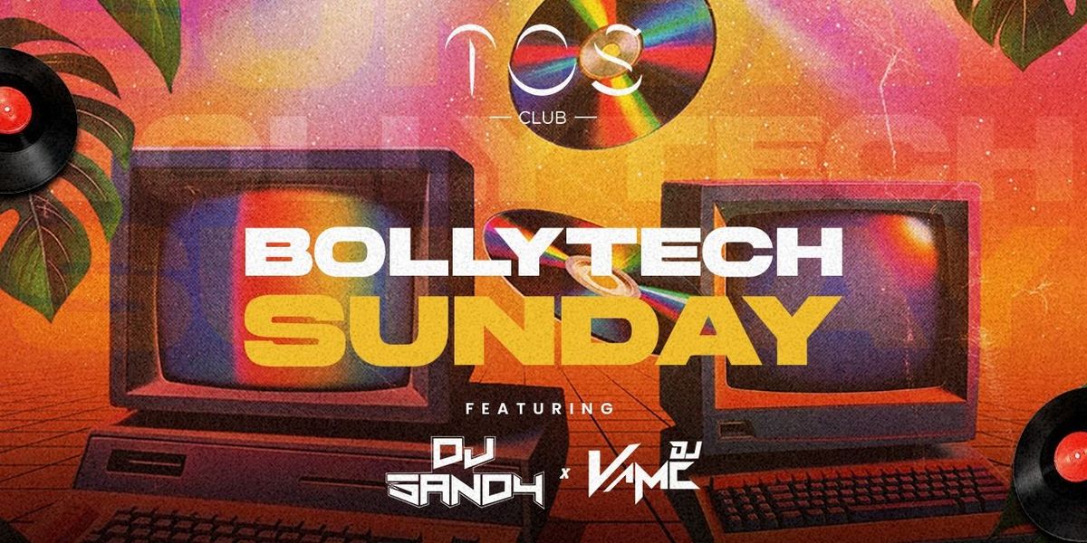 BOLLYTECH SUNDAY FT. DJ SANDY X VAMC | Event in Hyderabad | AllEvents