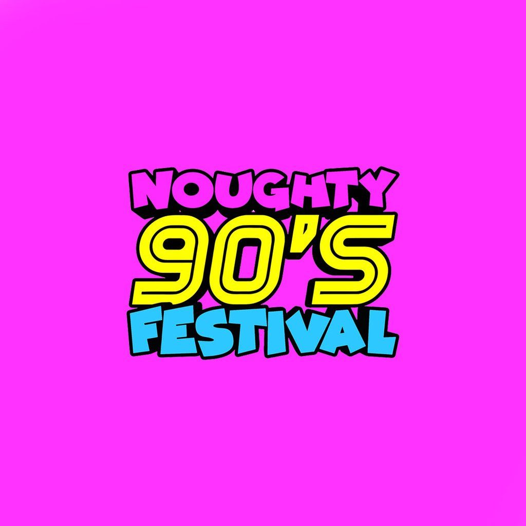 Noughty 90's Festival Brighton 2025, 24 May | Event in Brighton | AllEvents