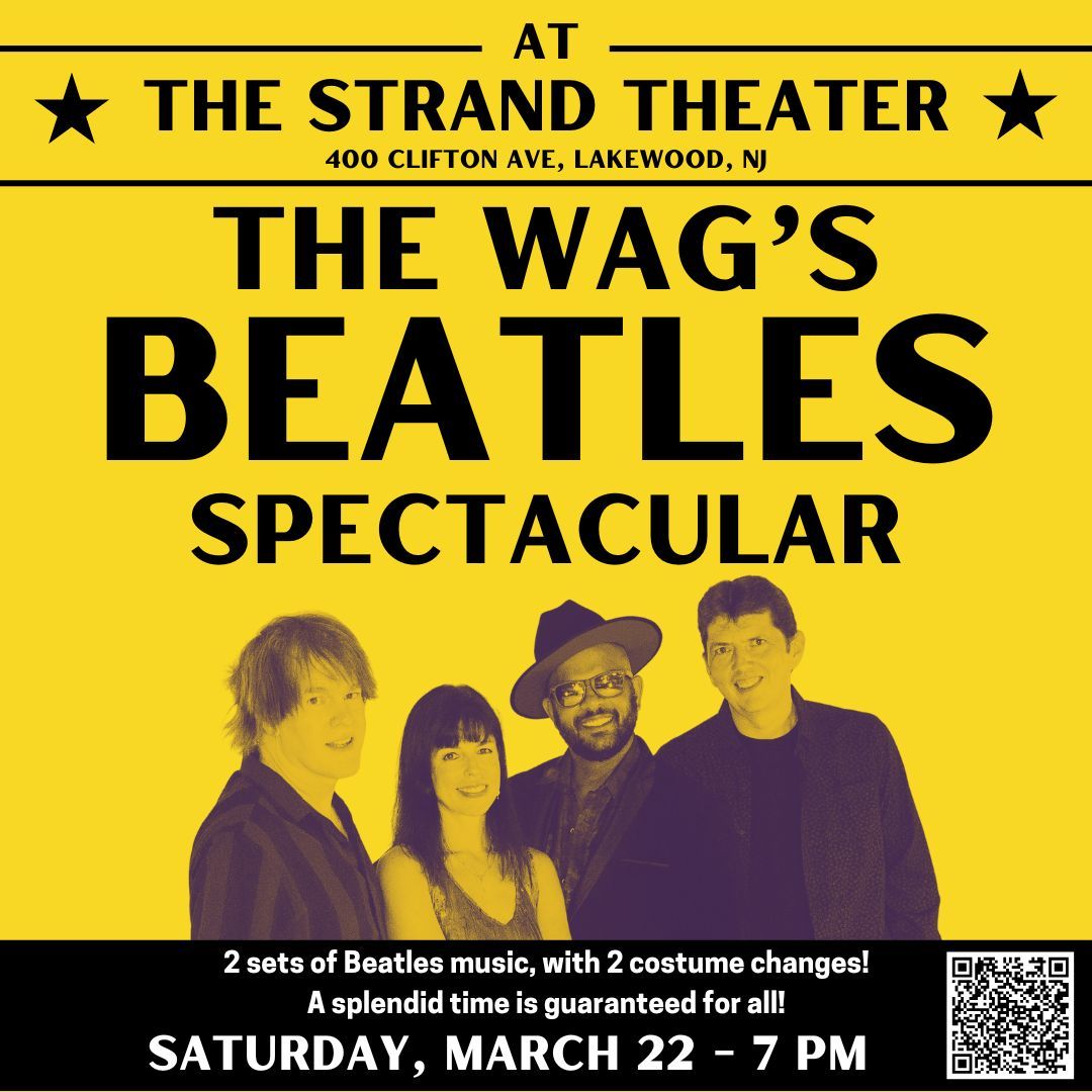 The Wag's Beatles Spectacular at The Vogel at Count Basie Center for the Arts, 12 July | Event in Red Bank
