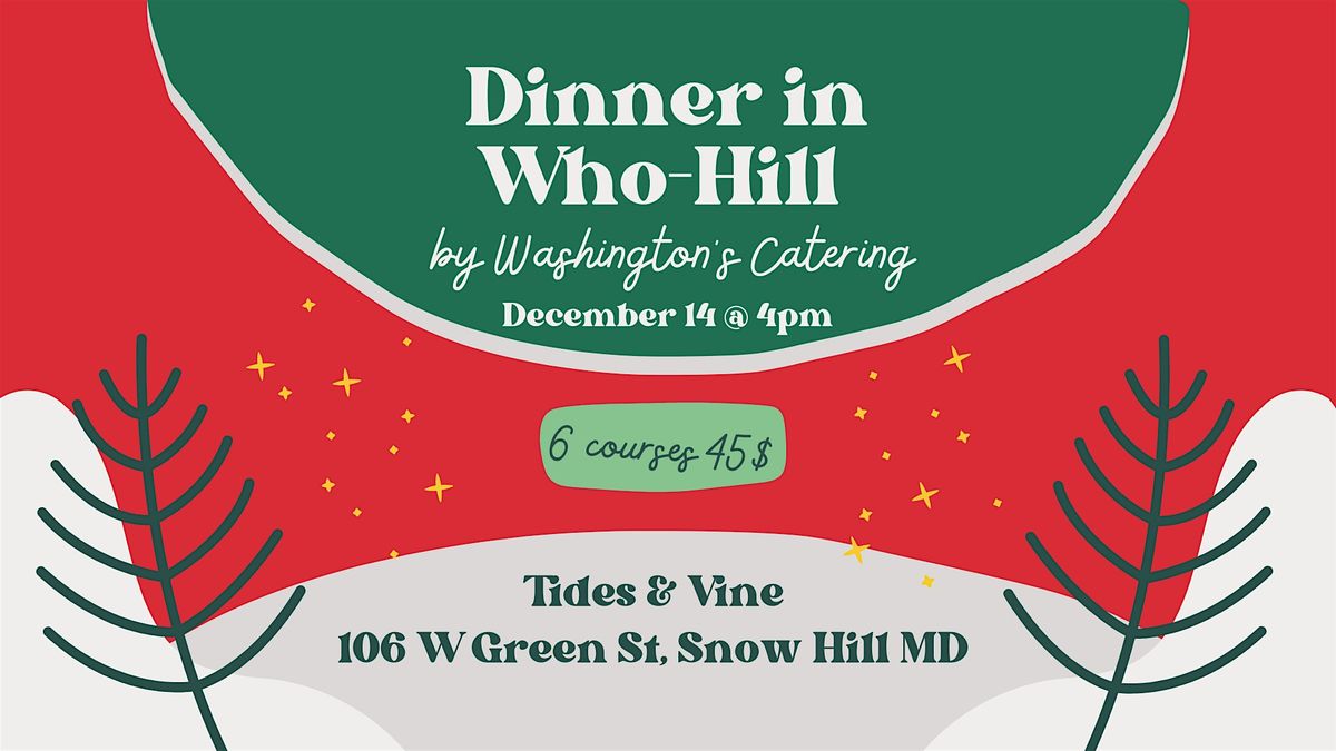 Dinner in Who-Hill, 14 December | Event in Snow Hill | AllEvents