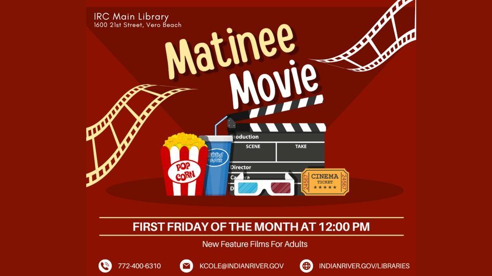 Matinee Movie, Indian River County Main Library, Vero Beach, February 2