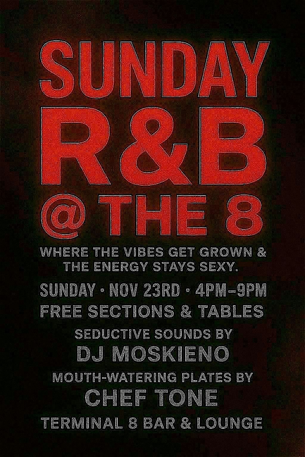 SUNDAY R&B @ THE 8, 23 November | Event in Raleigh | AllEvents