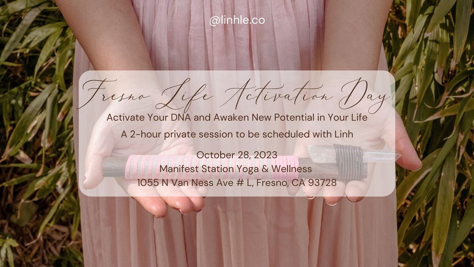 Fresno Life Activation Day, Manifest Station Yoga and Wellness, Biola