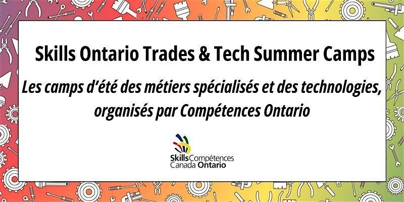 Trades & Tech Summer Camp: Confederation College (Thunder Bay)