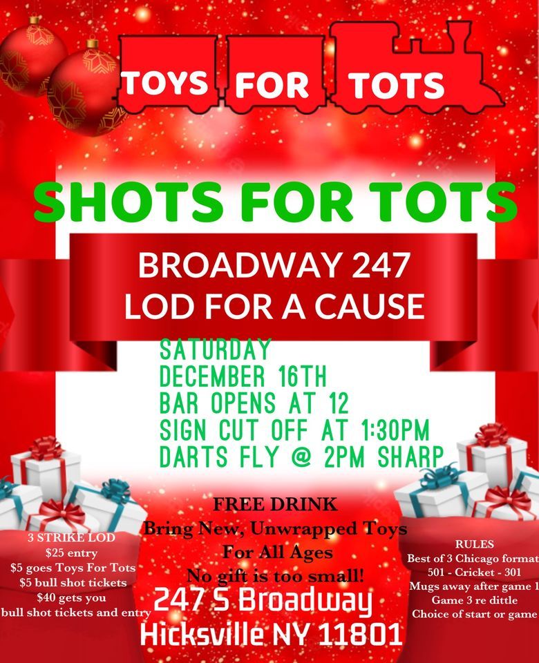 Shots For Tots LOD for a Cause, Broadway 247, Hicksville, December 16