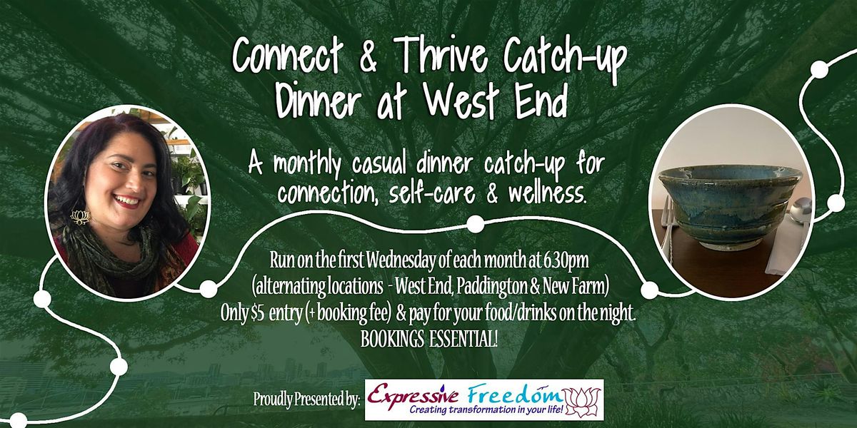 Connect & Thrive Catch-up Dinner at West End, 3 December | Event in West End | AllEvents