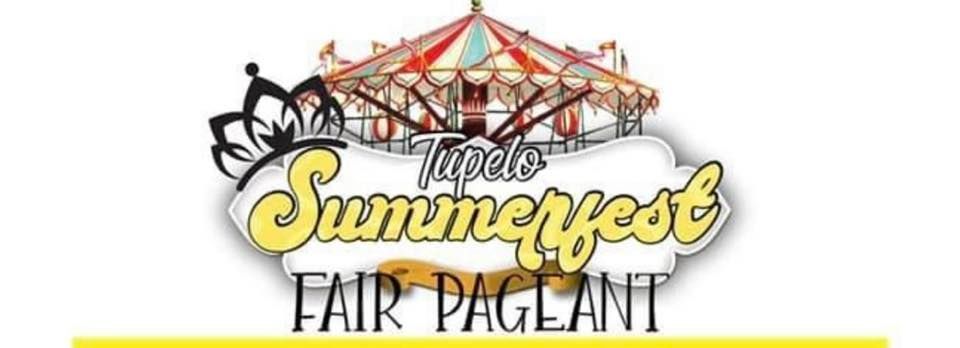 tupelo-summerfest-fair-pageant-tupelo-flea-market-august-27-2022