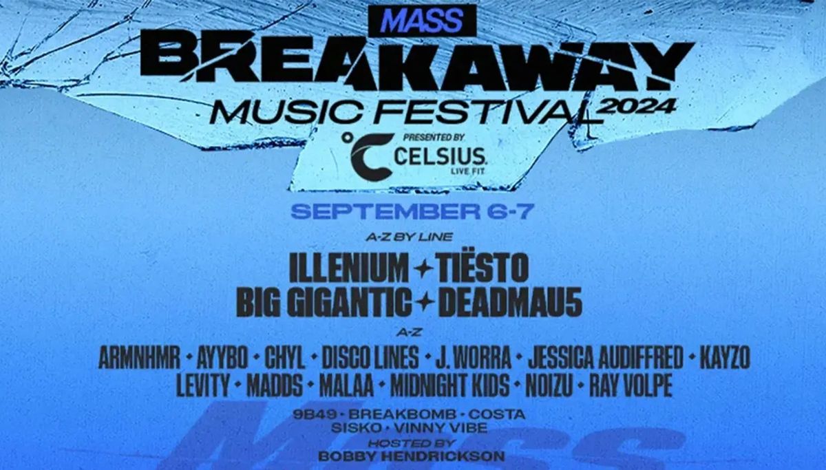 Breakaway Music Festival with Tiesto, Deadmau5, Illenium and more (2 Day Pass), 6 September | Event in Worcester