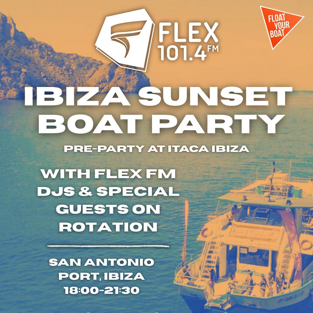 Flex FM Ibiza Sunset Boat Party, 3 September | Event in Sant Antoni | AllEvents
