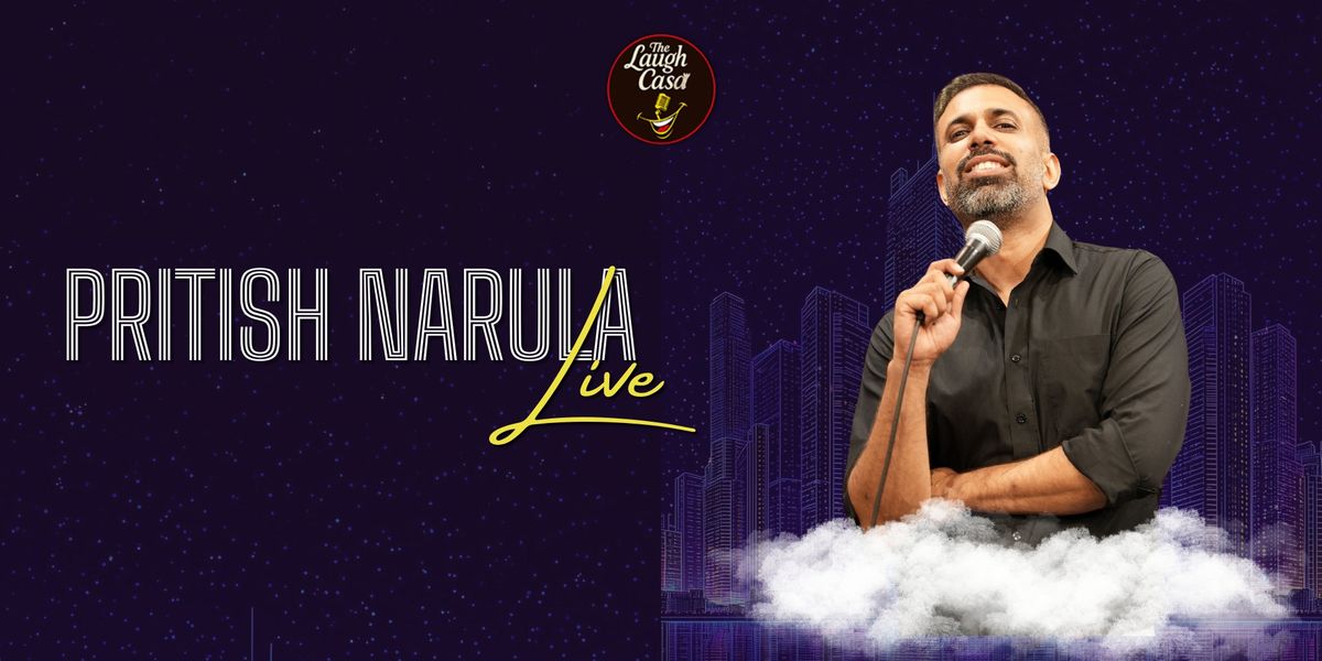 Pritish Narula Live, 19 December | Event in New Delhi | AllEvents