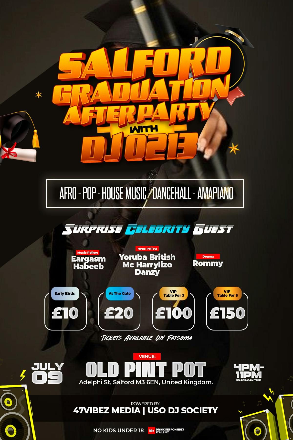Salford Graduation After Party with Deejay0213 on Deck, 9 July | Event in Manchester | AllEvents