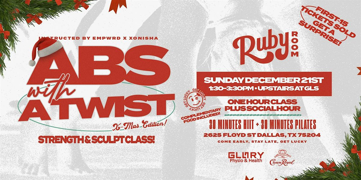 Abs with A Twist XMas Edition, 21 December | Event in Dallas | AllEvents
