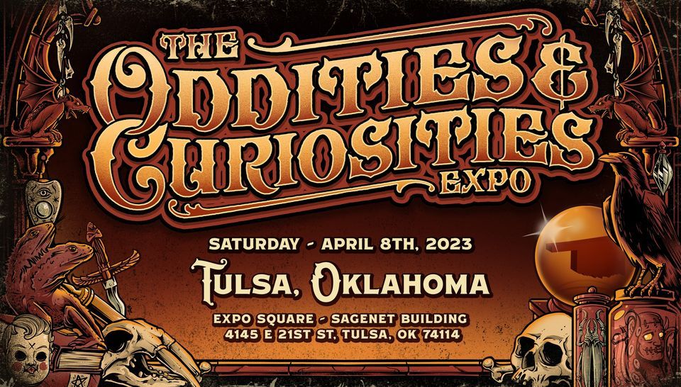 Tulsa Oddities Curiosities Expo 2023 Tulsa Expo Center April 8 Tulsa Oddities Curiosities Expo 2023 Tulsa Expo Center April 8