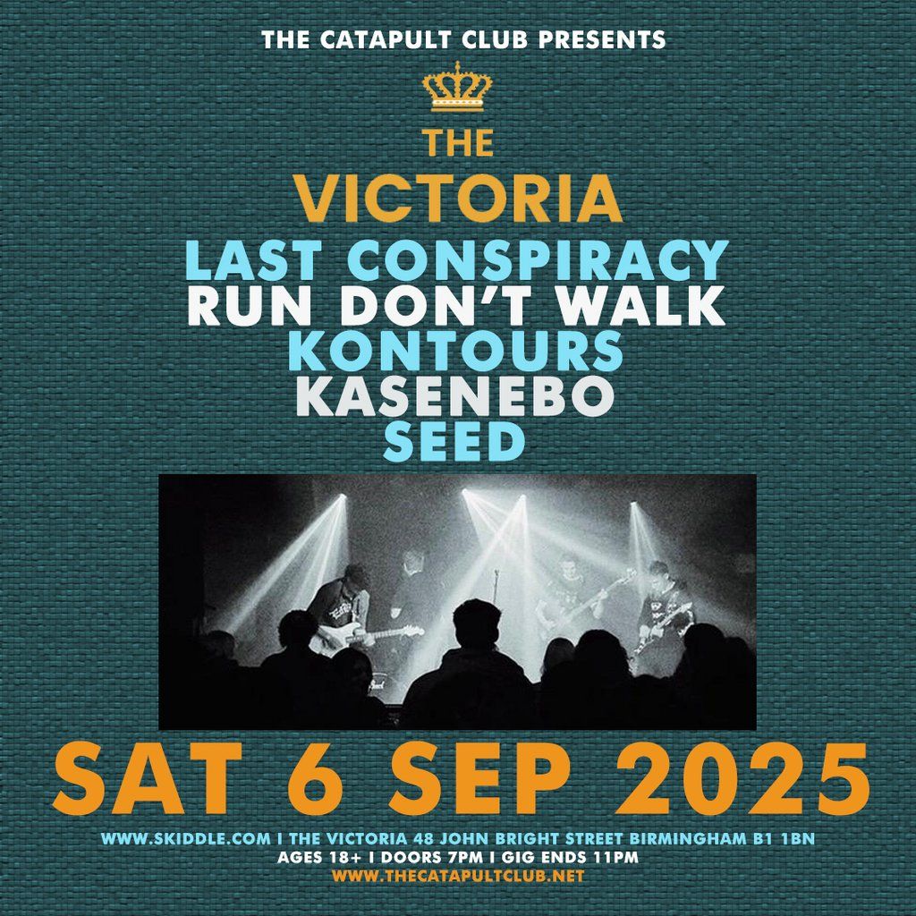 Last Conspiracy / Run Dont Walk / Kontours / Kasenebo / SEED, 6 September | Event in Birmingham | AllEvents