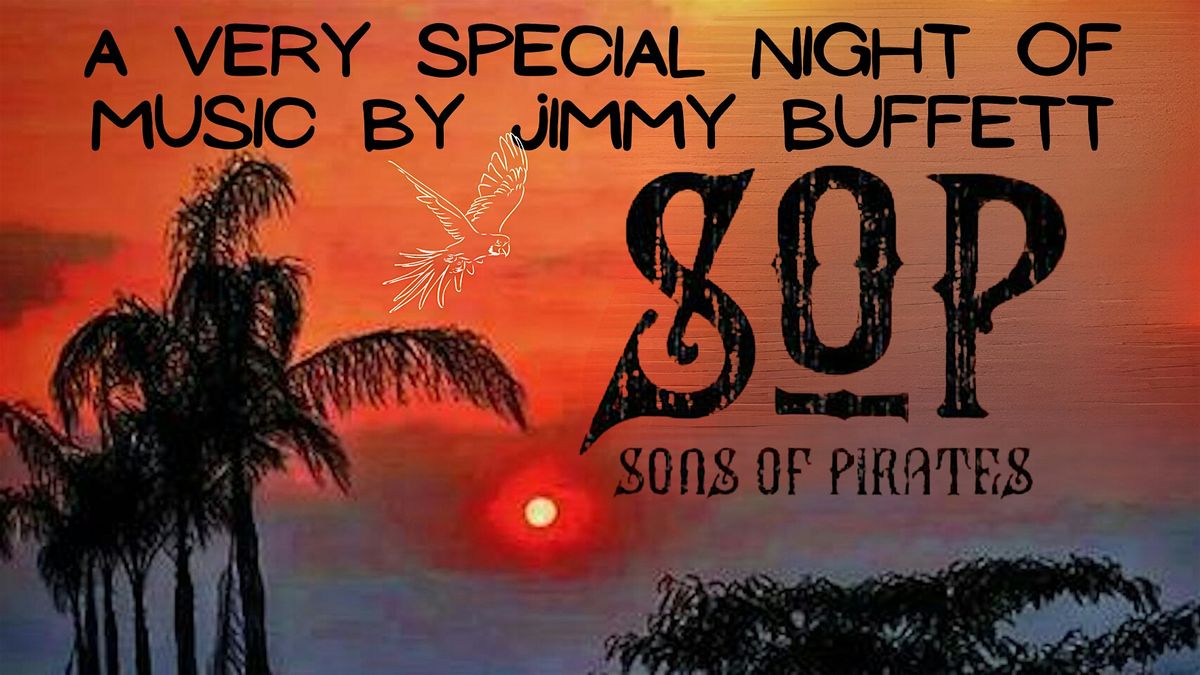 Sons of Pirates present a night of Jimmy Buffett, 7 February | Event in Columbia | AllEvents