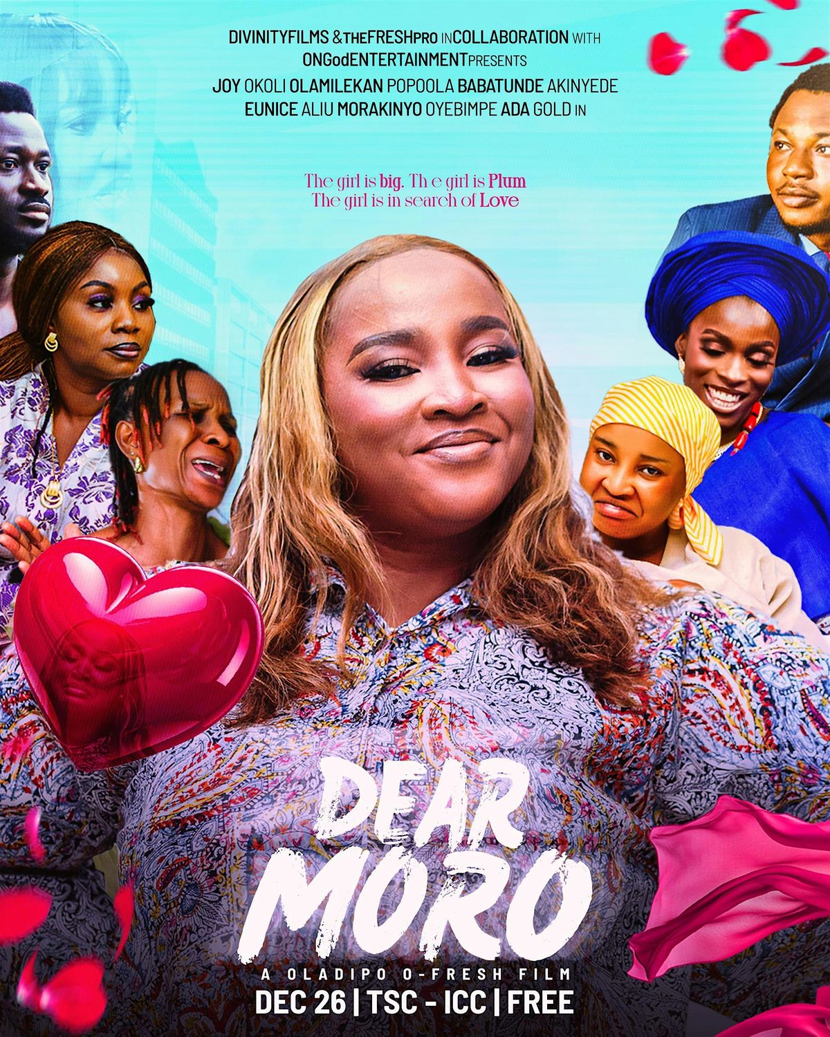 DEAR MORO (FREE MOVIE PREMIERE), 26 December | Event in Ibadan | AllEvents