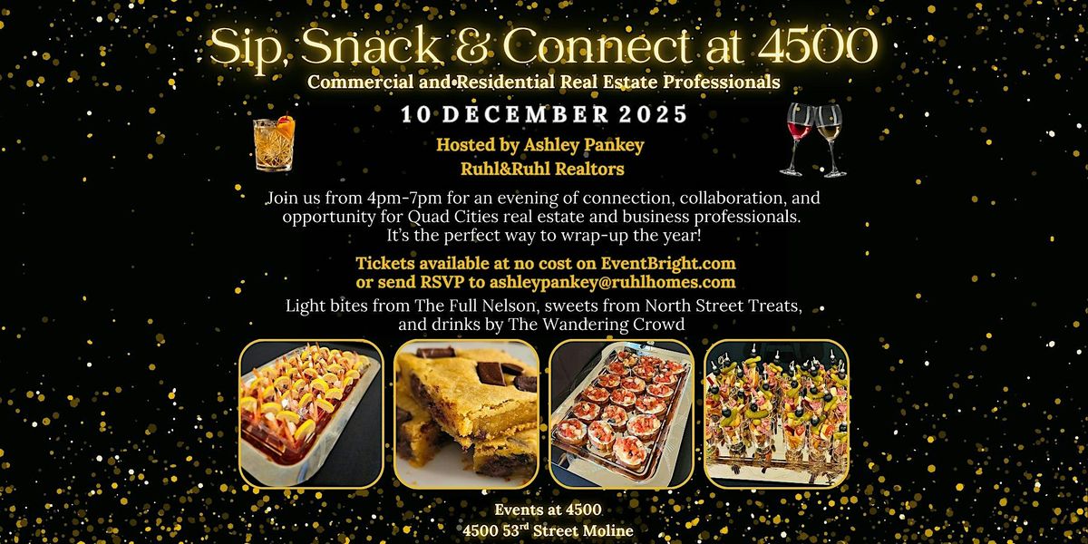 Sip, Snack & Connect at 4500, 10 December | Event in Moline | AllEvents