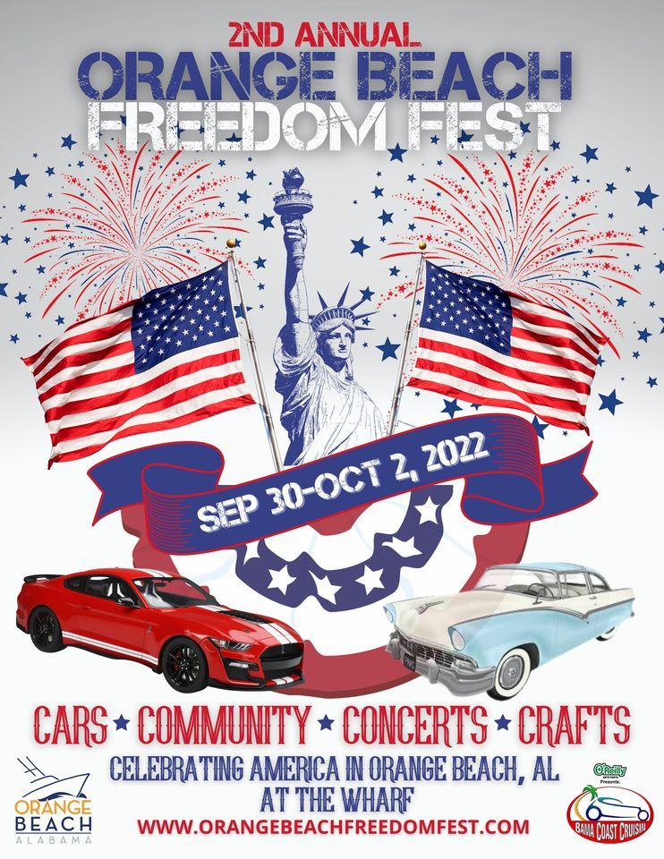 2ND ANNUAL ORANGE BEACH FREEDOM FESTIVAL, The Wharf, Elberta, September