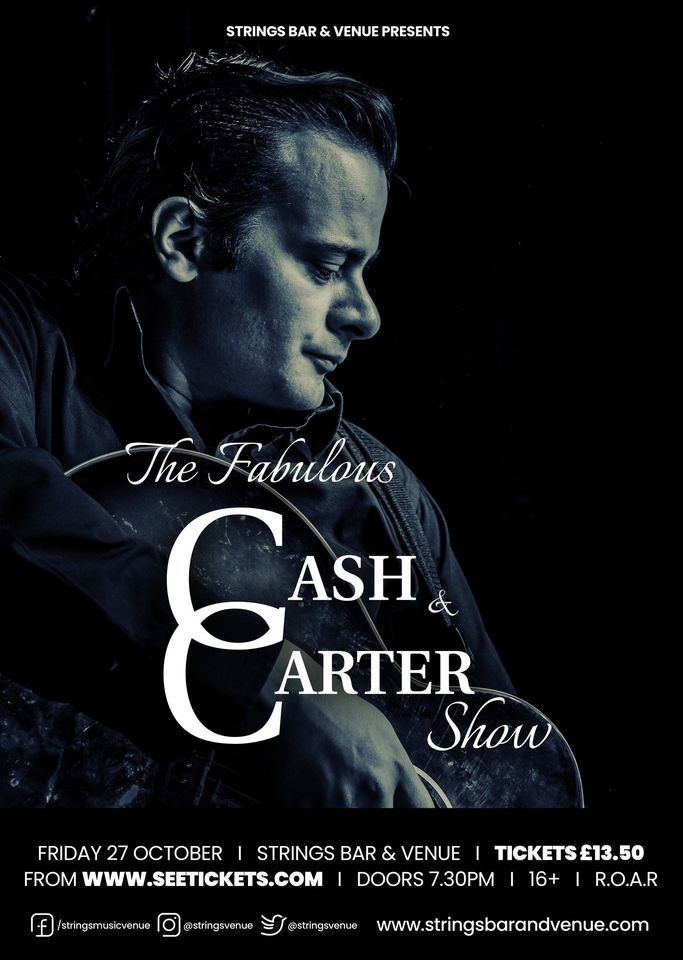 The Fabulous Cash & Carter Show Live at Strings Bar & Venue, Strings