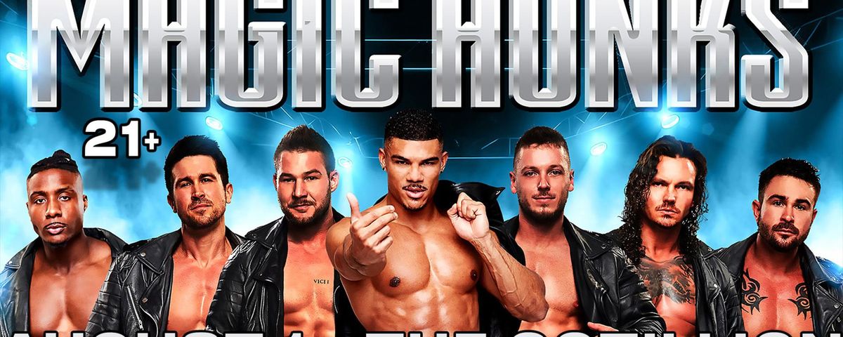 Magic Hunks Live, 21 August | Event in Eagle River | AllEvents