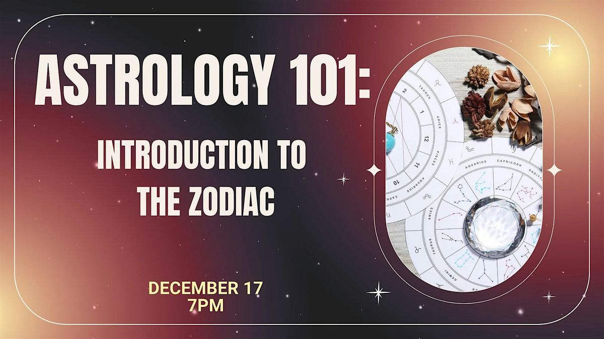 Astrology 101 Workshop - IN PERSON, 17 December | Event in Omaha | AllEvents