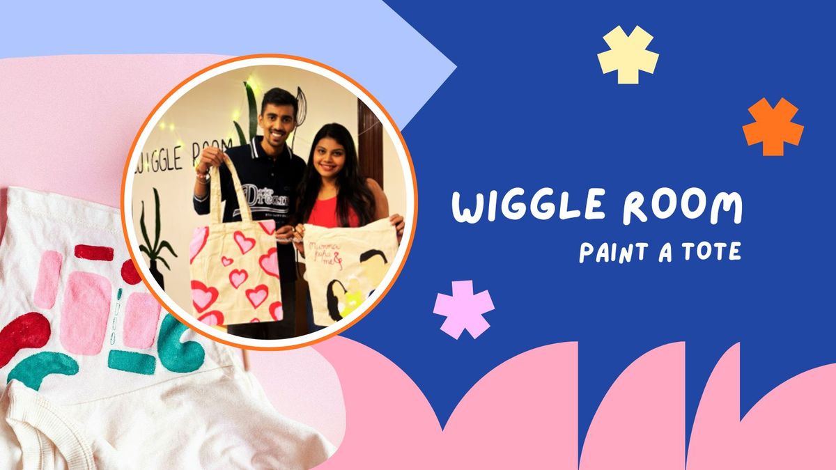 Paint A Tote @ Wiggle Room T. Nagar