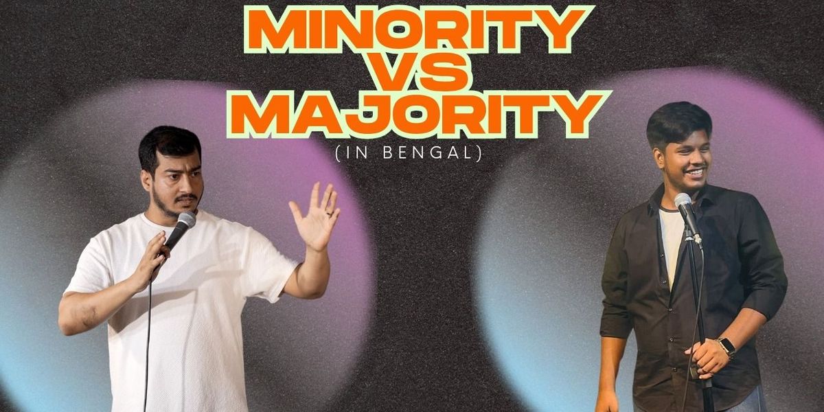 MINORITY VS MAJORITY | Event in Kolkata | AllEvents