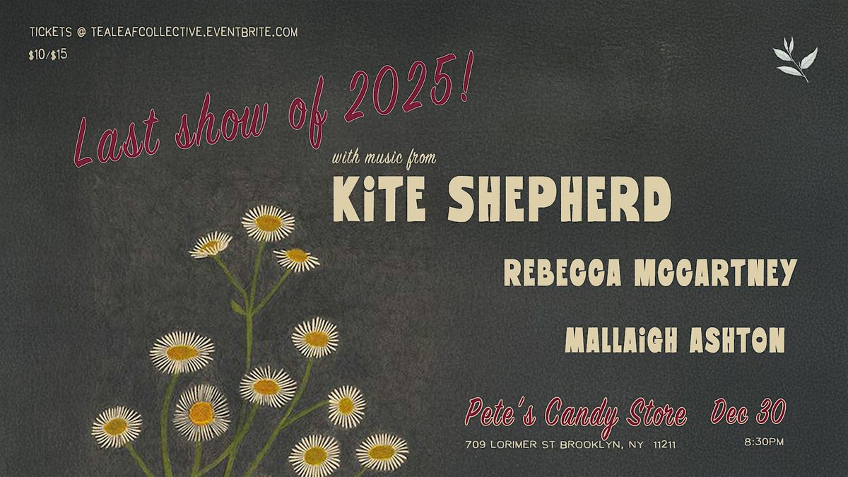 Kite Shepherd / Rebecca McCartney / Mallaigh Ashton, 30 December | Event in Brooklyn | AllEvents